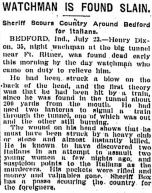 An article published in the Indianapolis Star on July 24, 1908, talks about the killing of Henry Dixon, a watchman at the Big Tunnel in near Tunnelton, Indiana.