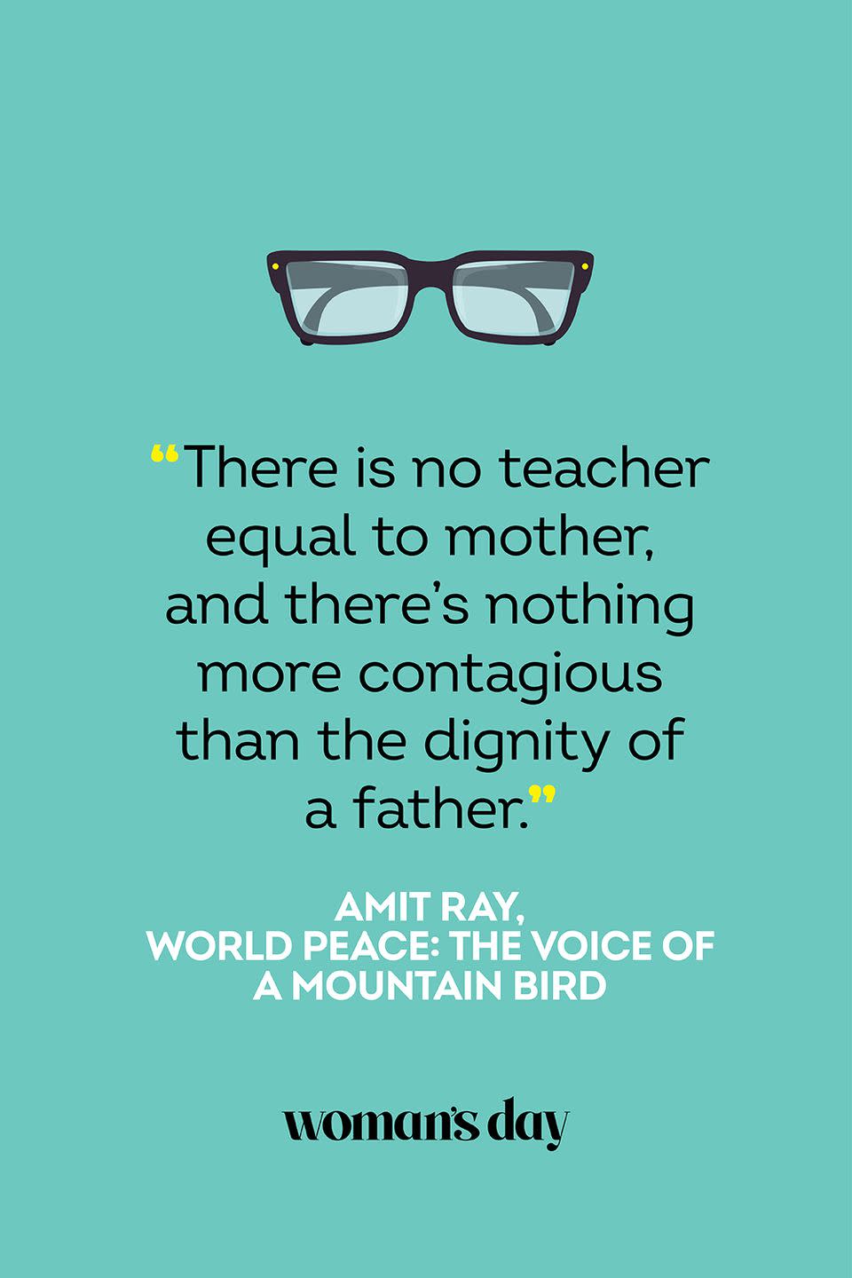 fathers day quotes amit ray world peace the voice of a mountain bird