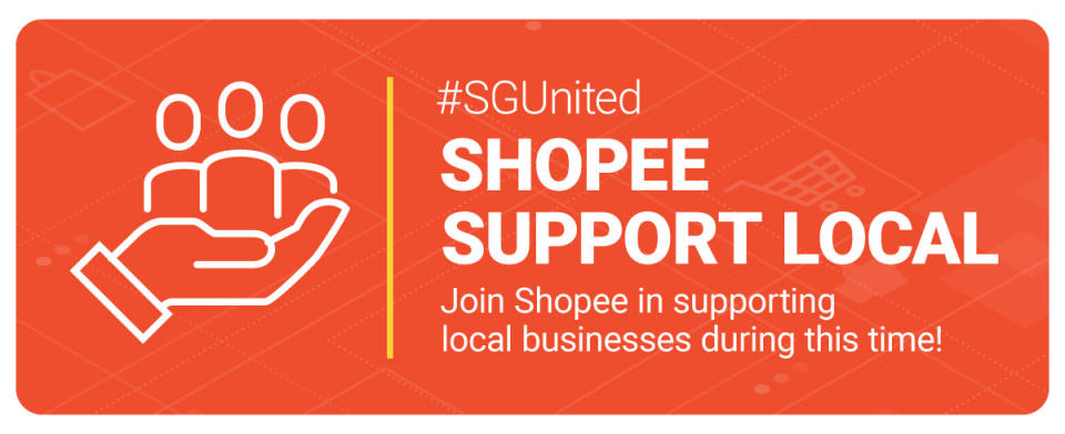 Shopee support local campaign. (PHOTO: Shopee)