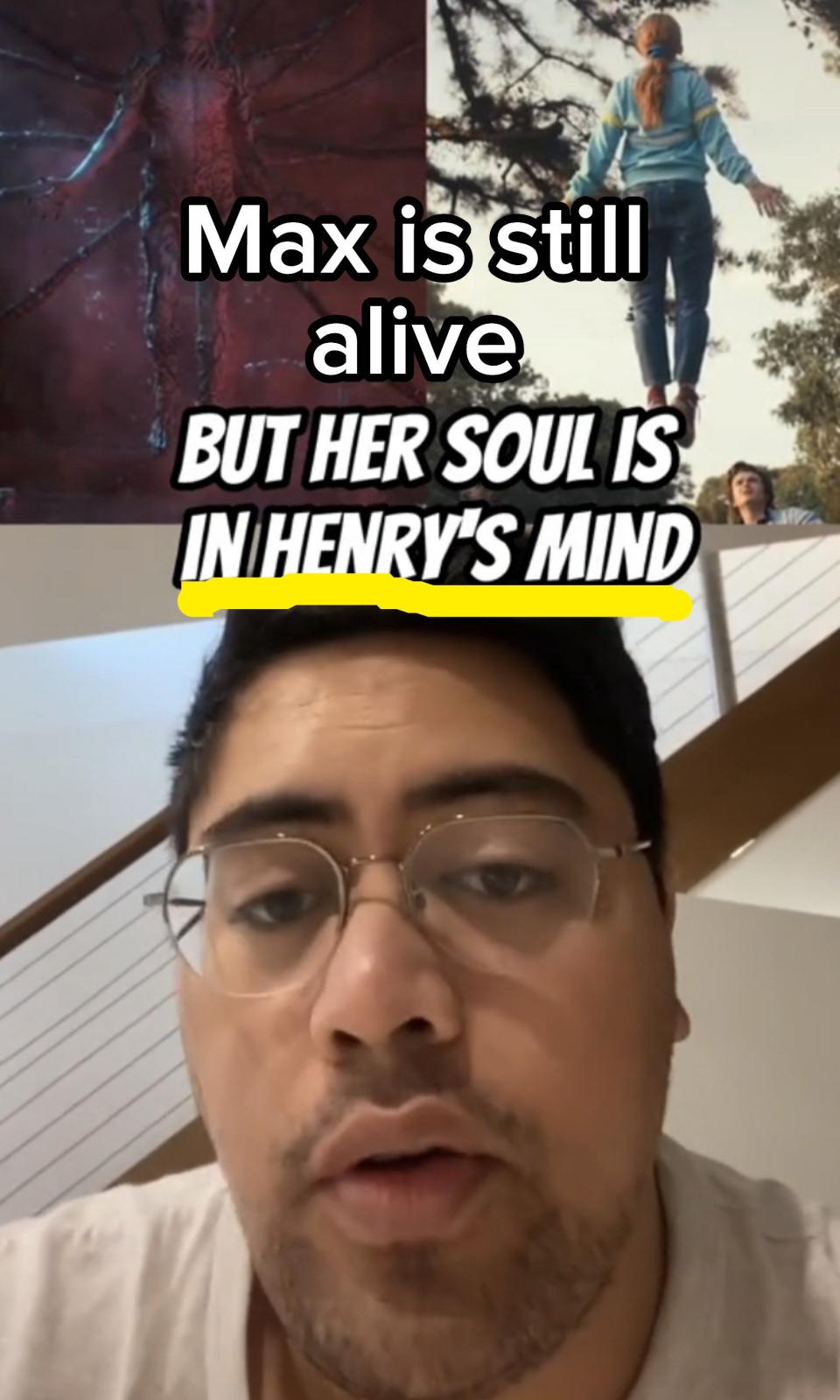 max is still alive but her mind is in henry's mind