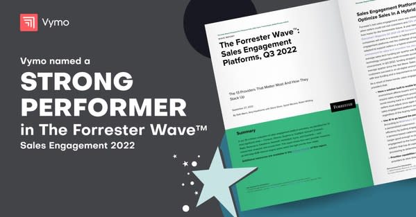 Forrester Research, Inc. recognizes Vymo as a ‘Strong Performer' in The Forrester Wave™: Sales Engagement Platforms, Q3 2022 report