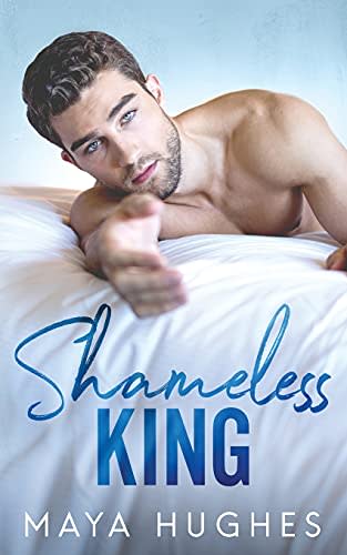 Shameless King (Kings of Rittenhouse)