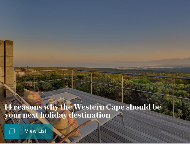 14 reasons why the Western Cape should be your next holiday destination
