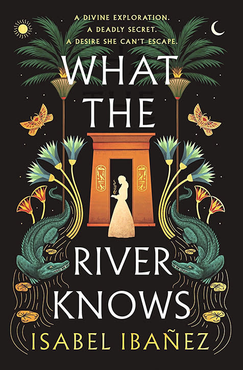 What the River Knows by Isabel Ibanez (best romantasy books)