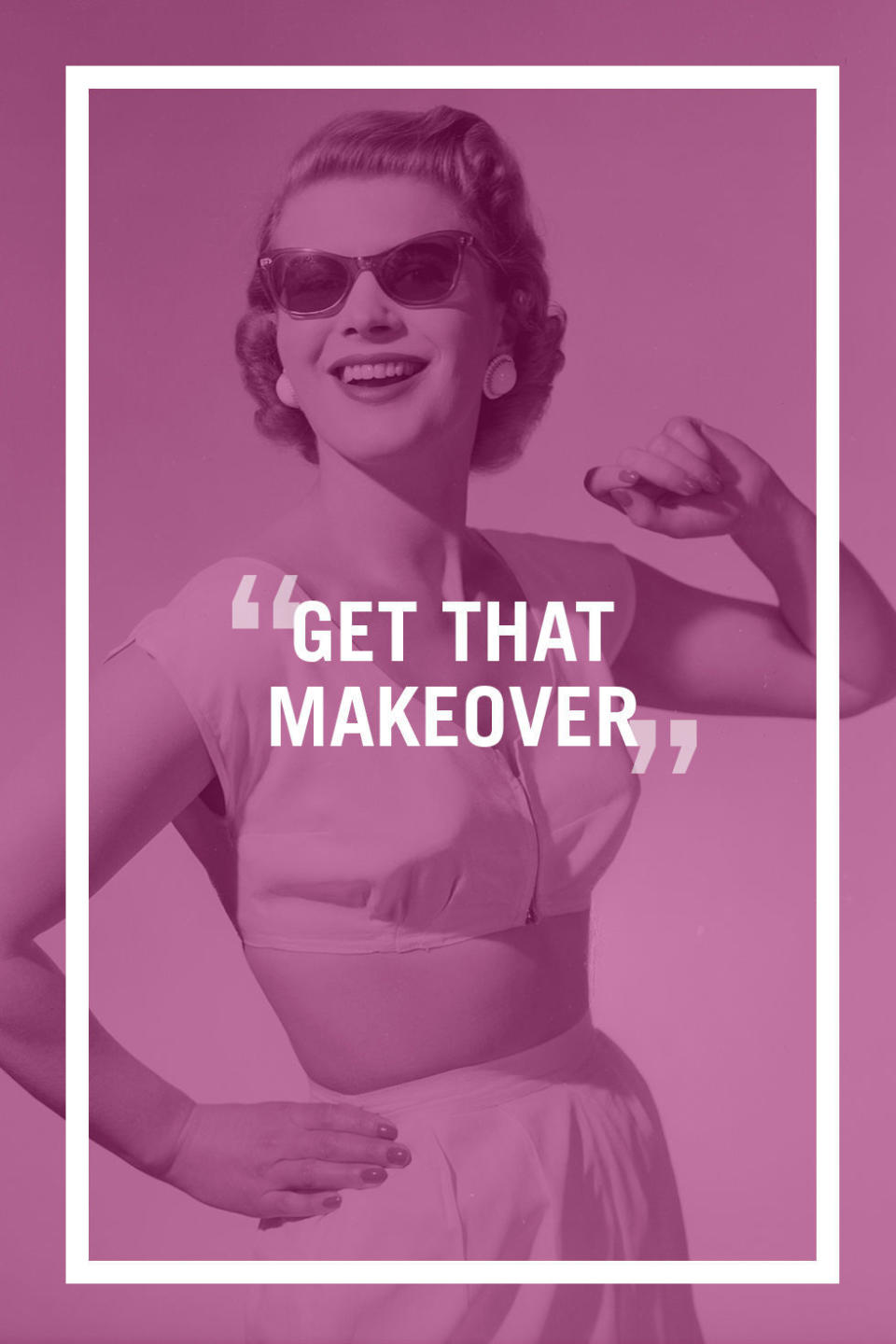 Get That Makeover