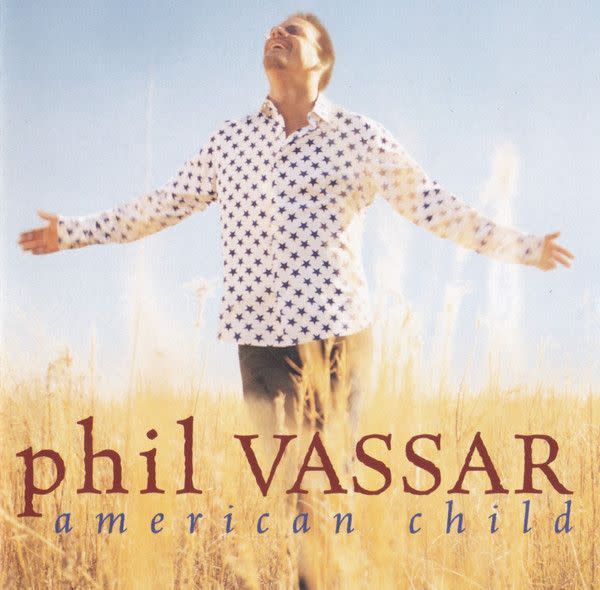 12) "American Child" by Phil Vassar