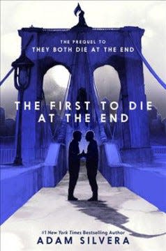 "The First to Die at the End" by Adam Silvera