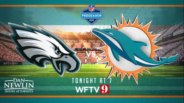 Tonight: Watch Miami Dolphins preseason game on WFTV 9