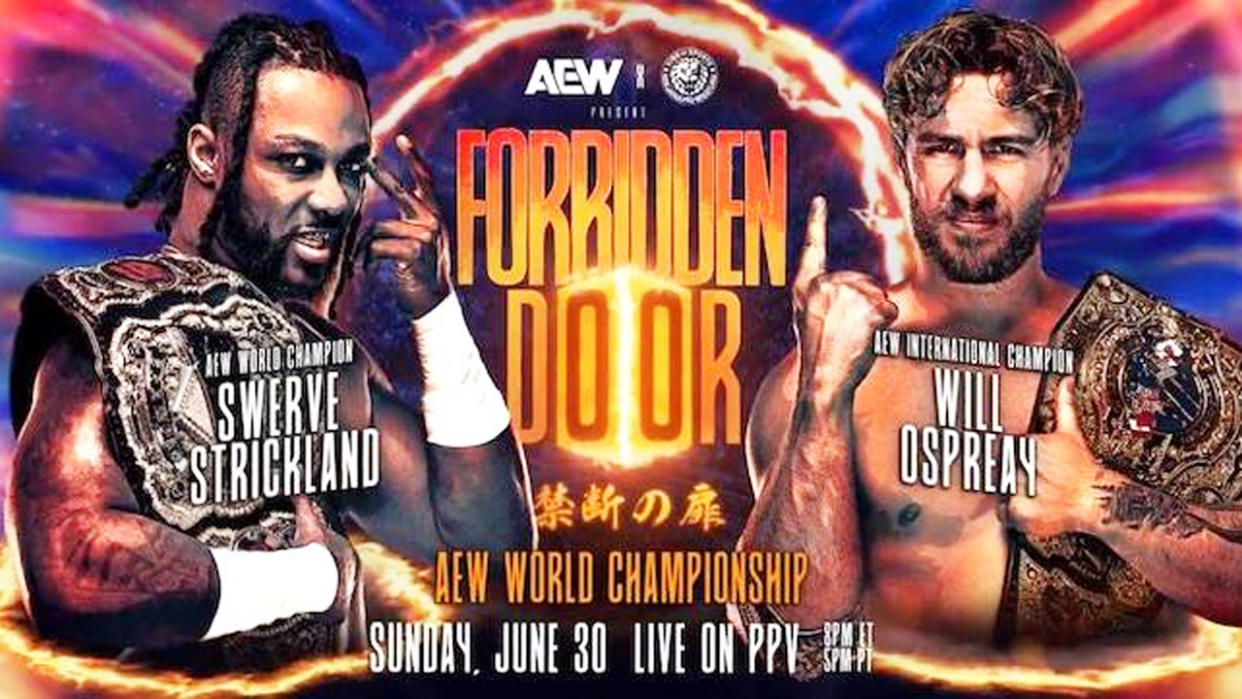  Swerve Stickland defends the AEW World Title against Will Ospreay. 