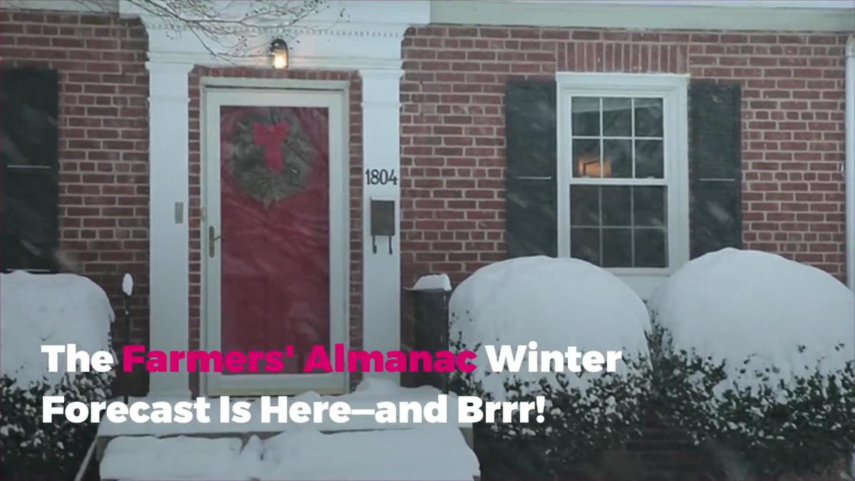 The Farmers' Almanac Winter Forecast Is Here—and Brrr!