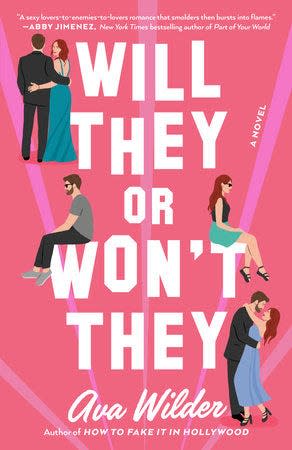 "Will They or Won't They," by Ava Wilder.