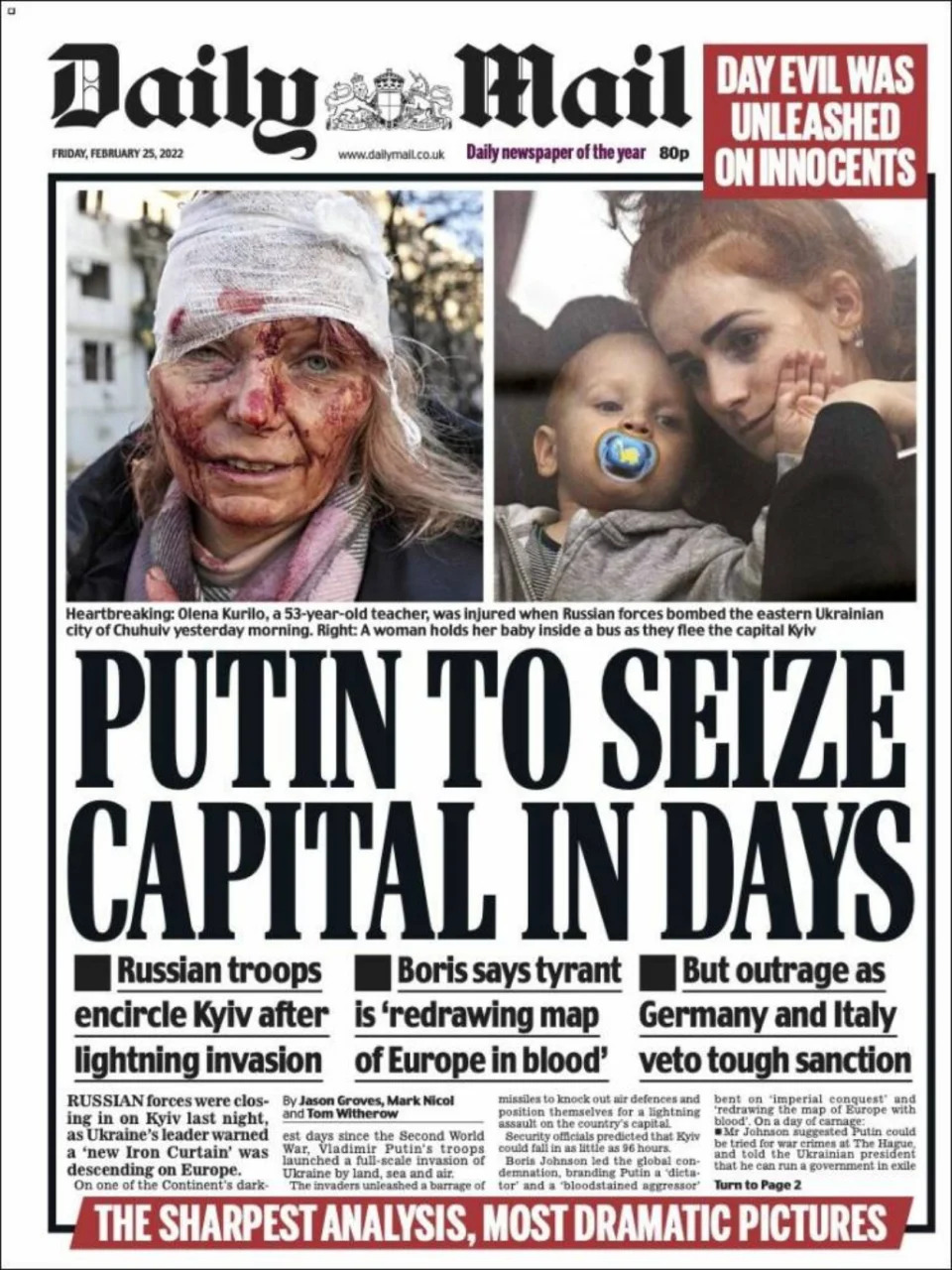 <p>"Putin tomará la capital en días", reza el titular del Daily Mail, otro medio sensacionalista británico que llevó a su portada la fotografía de Wolfgang Schwan. Además añadió otra de una madre ucraniana abandonando Kiev con su bebé. Esta última lleva la firma de un fotógrafo español: Emilio Morenatti. (Foto: <a href="https://www.dailymail.co.uk/home/index.html" rel="nofollow noopener" target="_blank" data-ylk="slk:Daily Mail" class="link ">Daily Mail</a>)</p> 