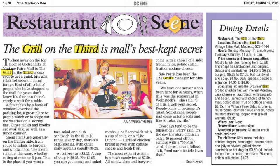 The Grill on Third, the restaurant on the third floor of Gottschalks in Vintage Faire Mall, featured in an August 2005 Modesto Bee publication.