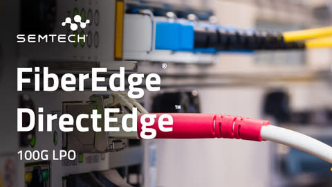 Semtech FiberEdge DirectEdge 100G LPO (Graphic: Business Wire)