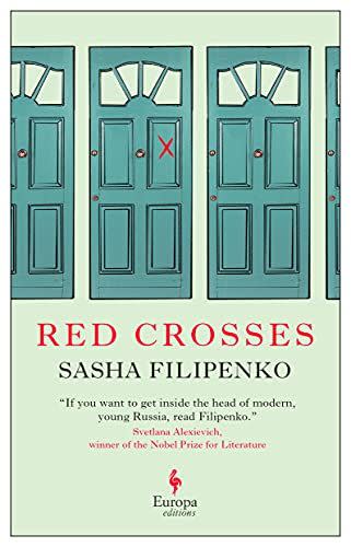 <i>Red Crosses</i> by Sasha Filipenko