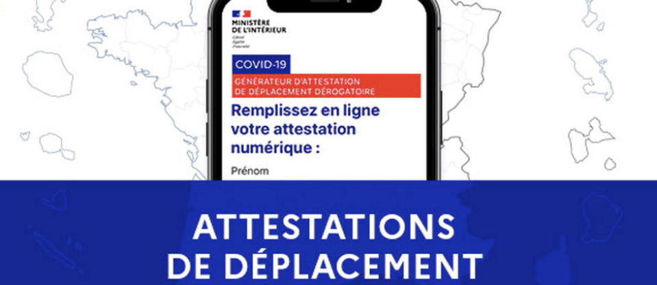 Les attestations de déplacement sont également disponibles sur le site du ministère de l'Intérieur.
