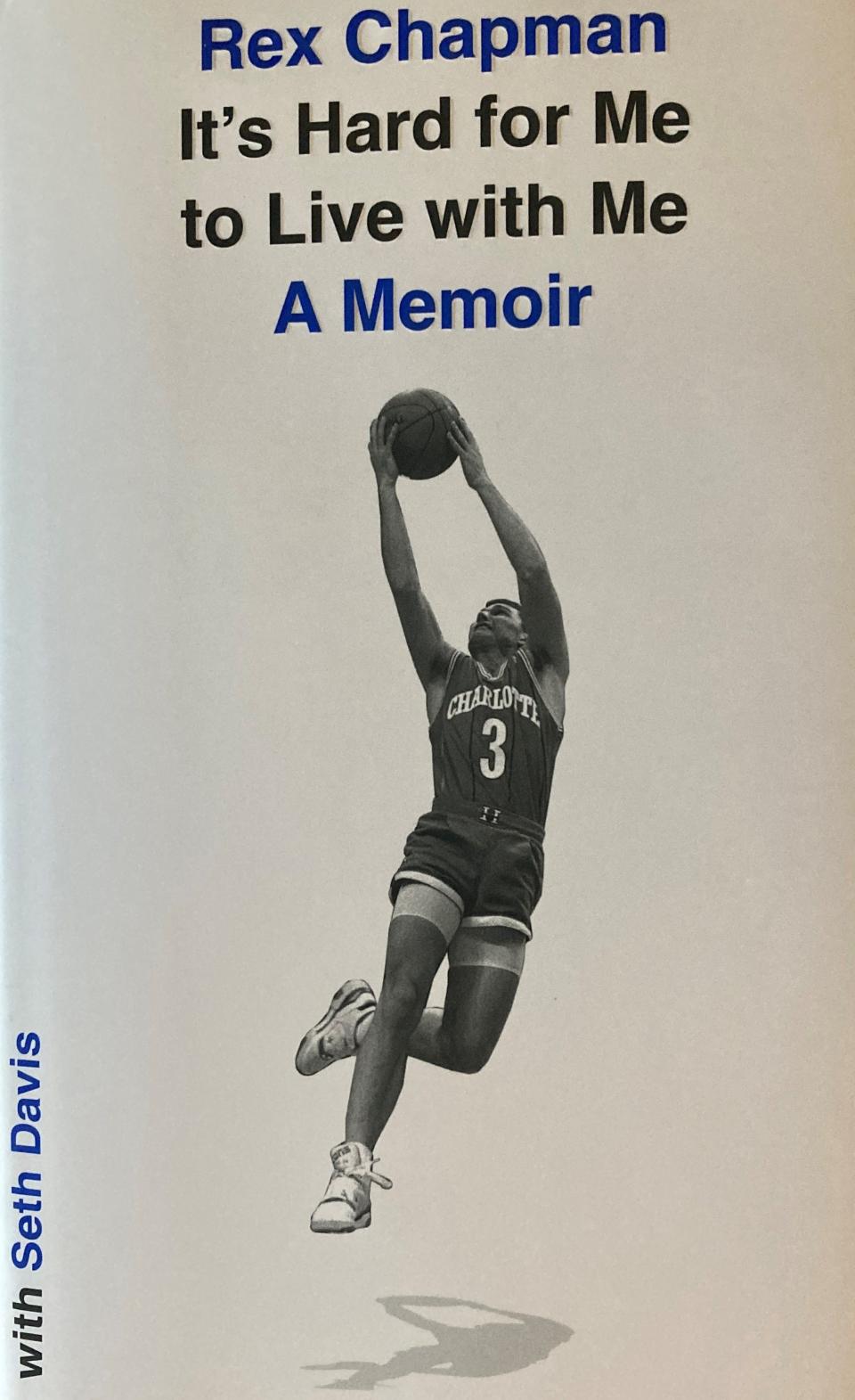 University of Kentucky basketball great Rex Chapman has detailed his rise, fall and recovery in life in a bestselling book.