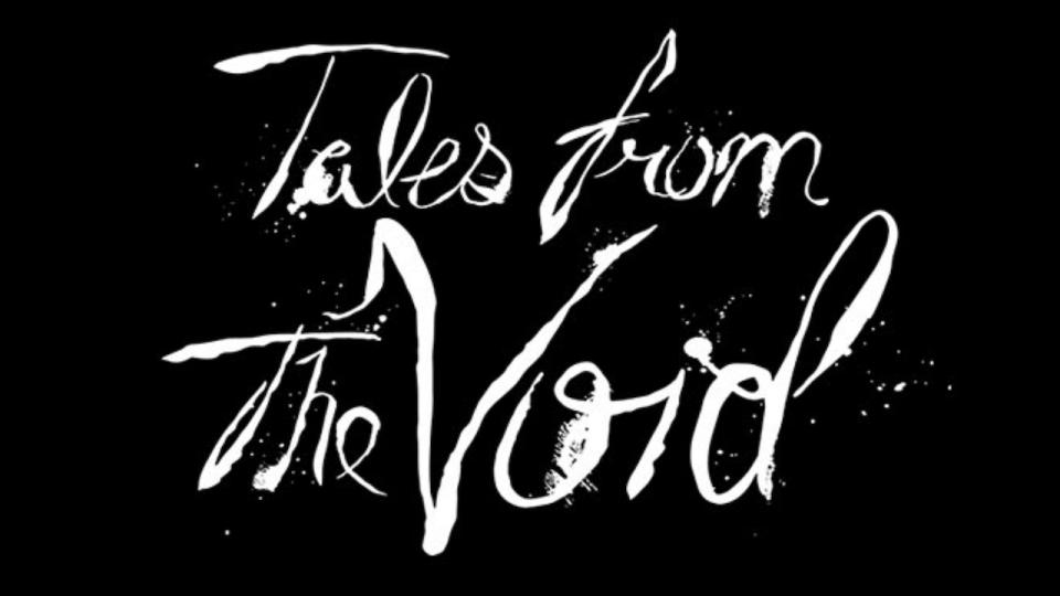 Title logo for ScreamBox's horror Tales from the Void