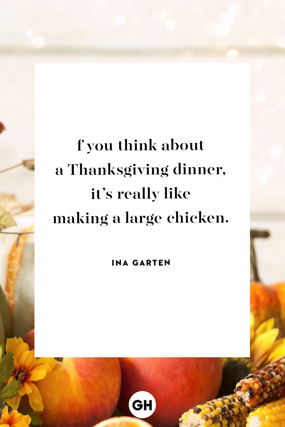 <p>If you think about a Thanksgiving dinner, it’s really like making a large chicken.</p>