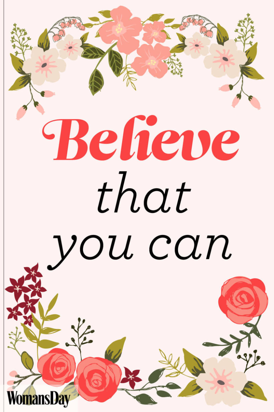 Believe that you can.