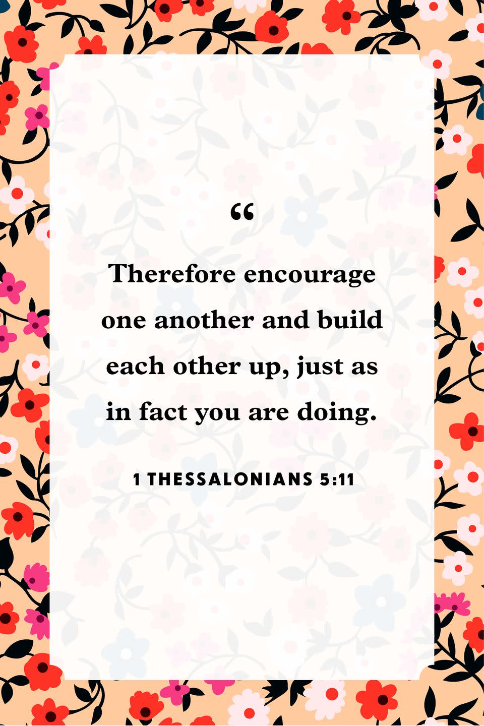 8) 1 Thessalonians 5:11