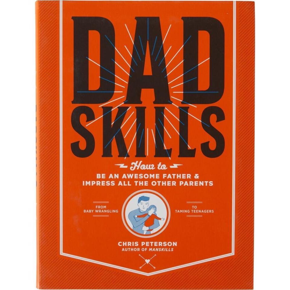<i>Dadskills: How to Be an Awesome Father</i>, by Chris Peterson