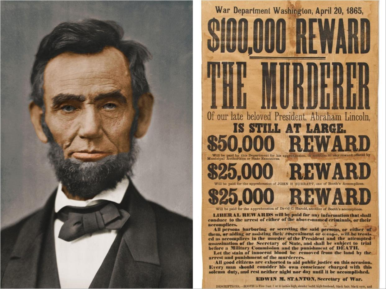 A portrait of Abraham Lincoln, left, and the poster printed by the War Department offering cash rewards for the capture of the president's killers.
