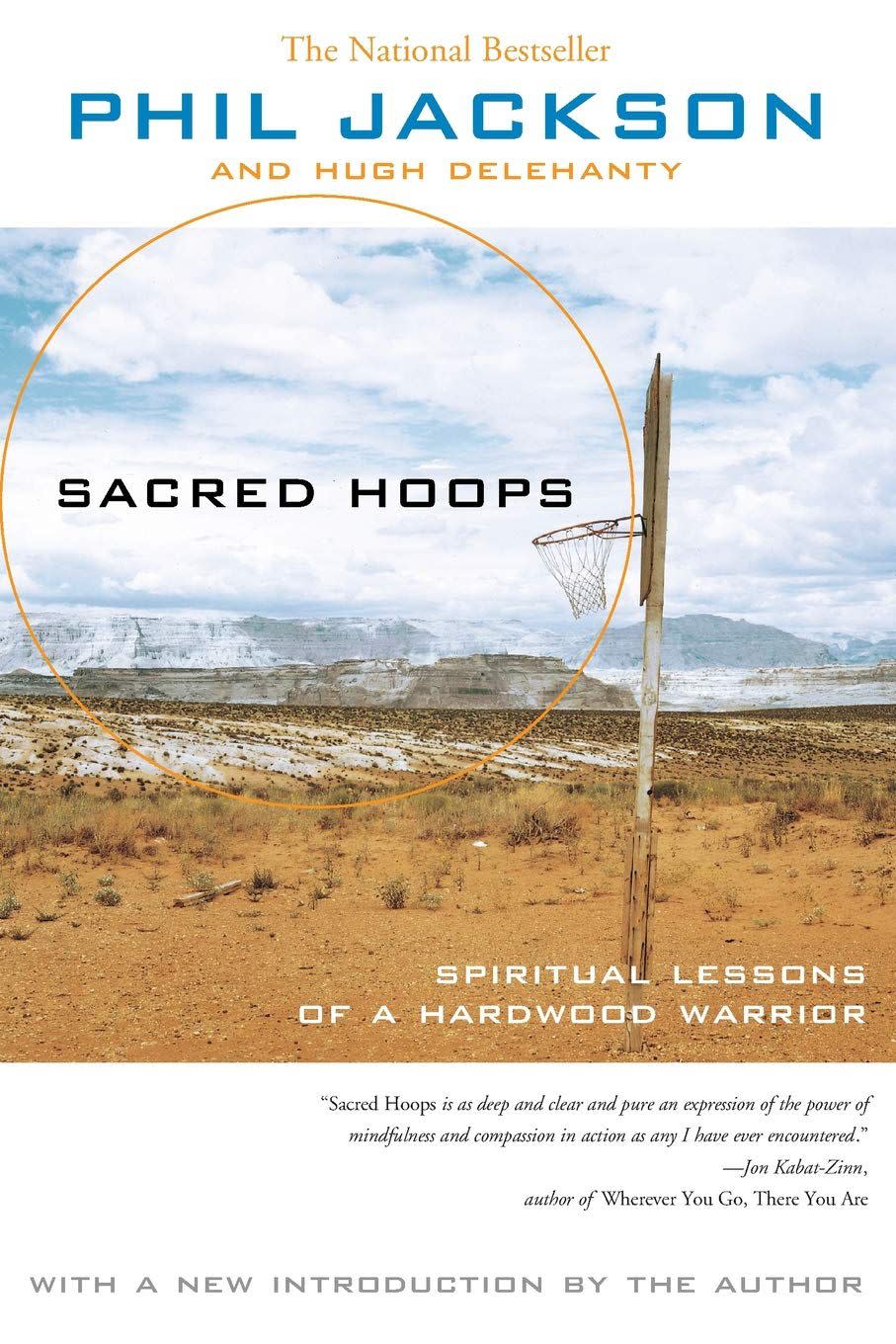 Sacred Hoops: Spiritual Lessons of a Hardwood Warrior