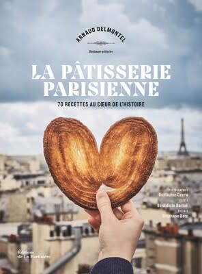 La pâtisserie parisienne, par Arnaud Delmontel