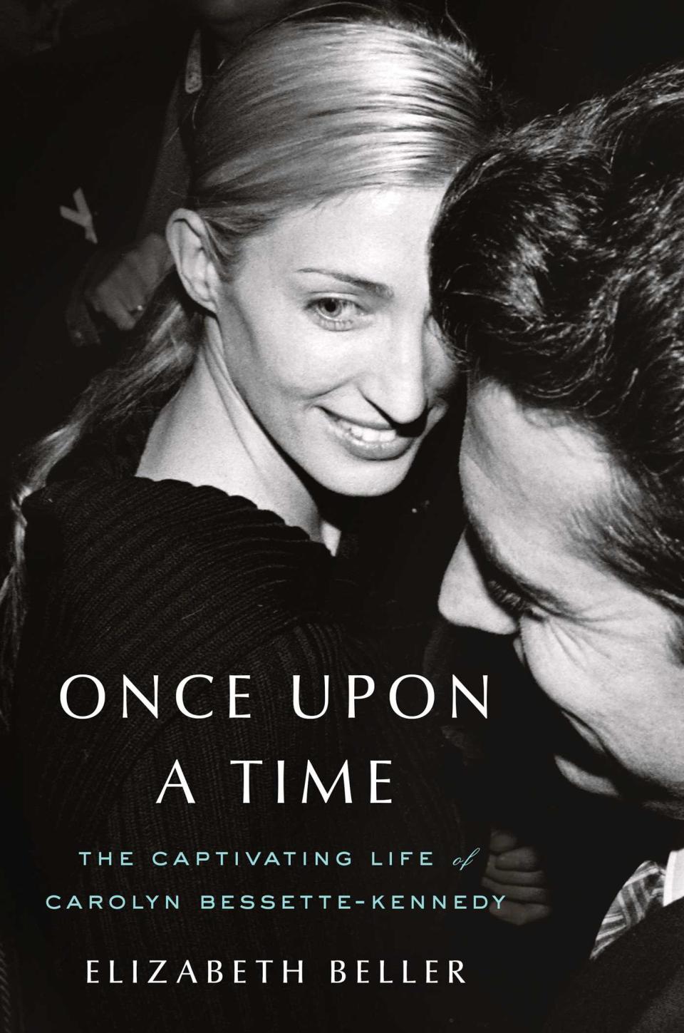 Once Upon a Time
The Captivating Life of Carolyn Bessette-Kennedy