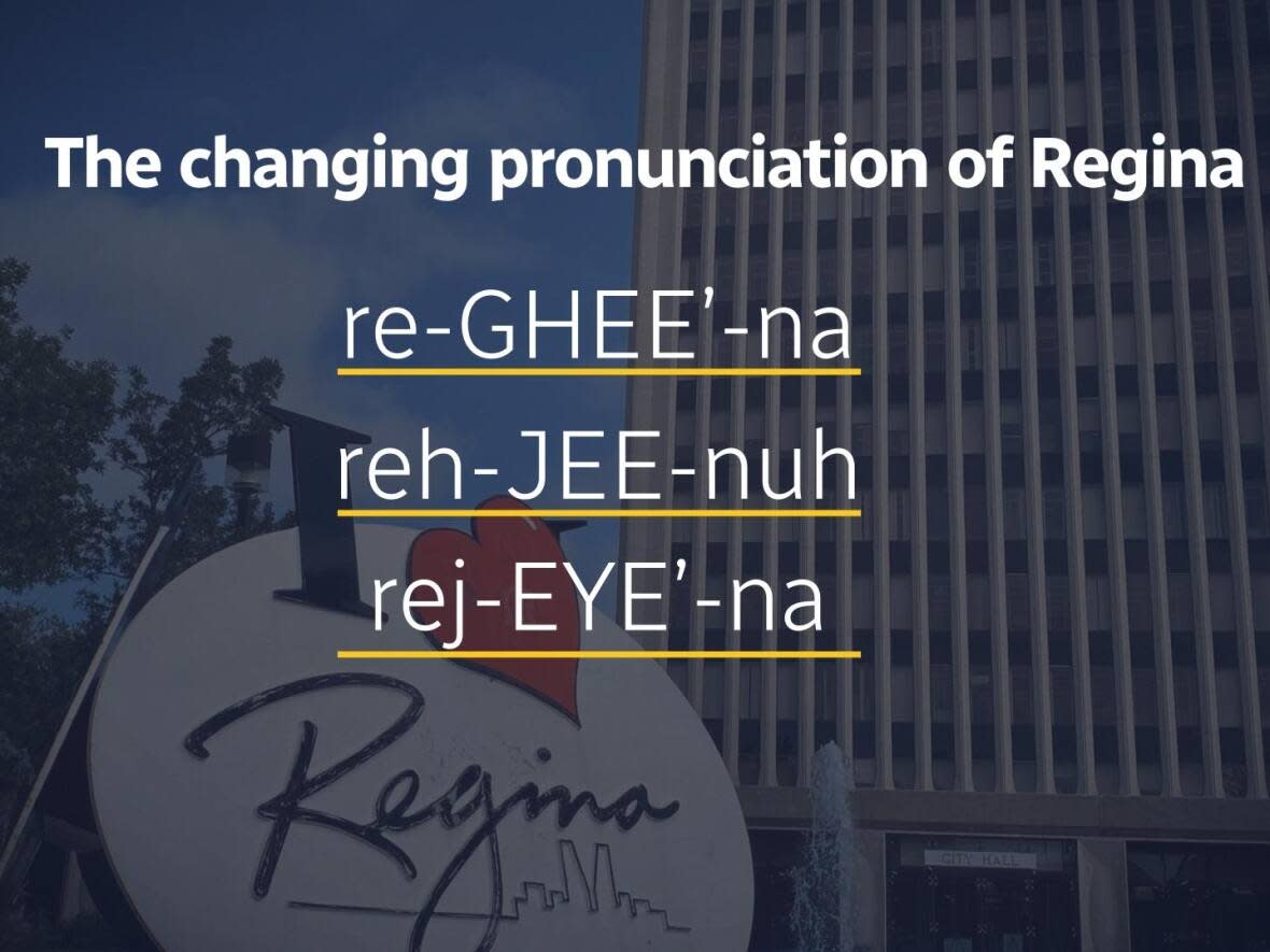 The word Regina has changed in pronunciation over time as it was transformed and altered by various languages.  (CBC - image credit)