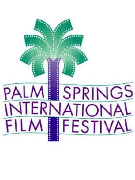 Awards Race Moves To Palm Springs: Foreign Film Contenders, Glitzy Gala And Lots Of Oscar Talk