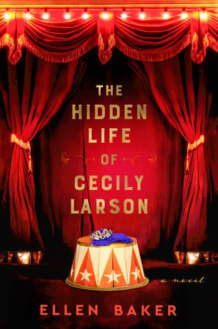 'The Hidden Life of Cecily Larson' by Ellen Baker