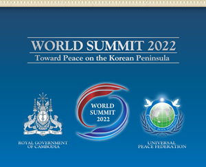 World Summit 2022 Universal Peace Federation International