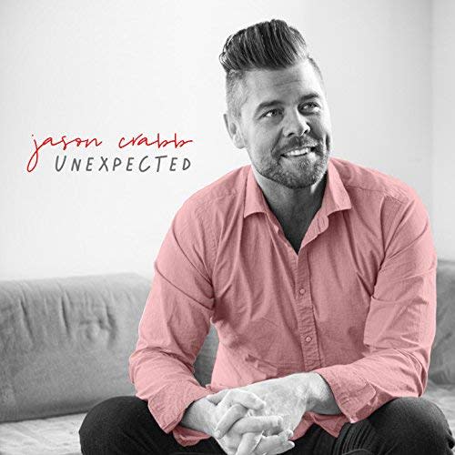 Jason Crabb "Unexpected"