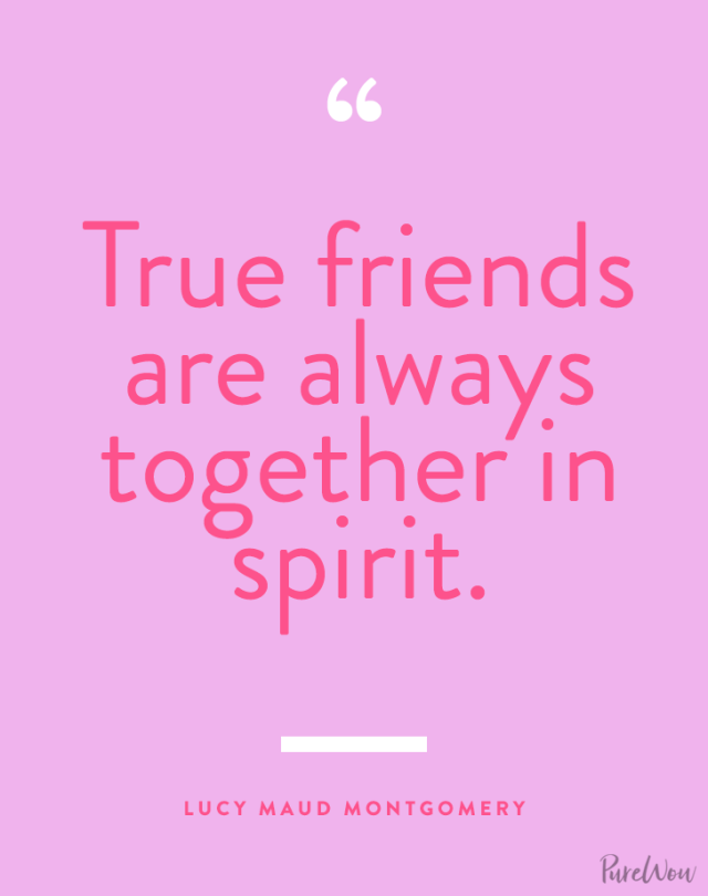 62 Best Friend Quotes to Share with Yours Immediately - PureWow