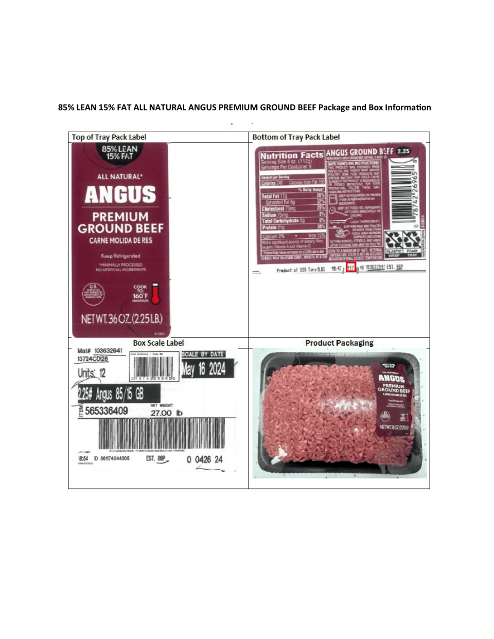 Here is one of the labels for packaged ground beef from Cargill Solutions, a Pennsylvania-based meat and poultry provider, that is under recall because it may be infected with E. coli bacteria and sold to Walmart locations across the country.