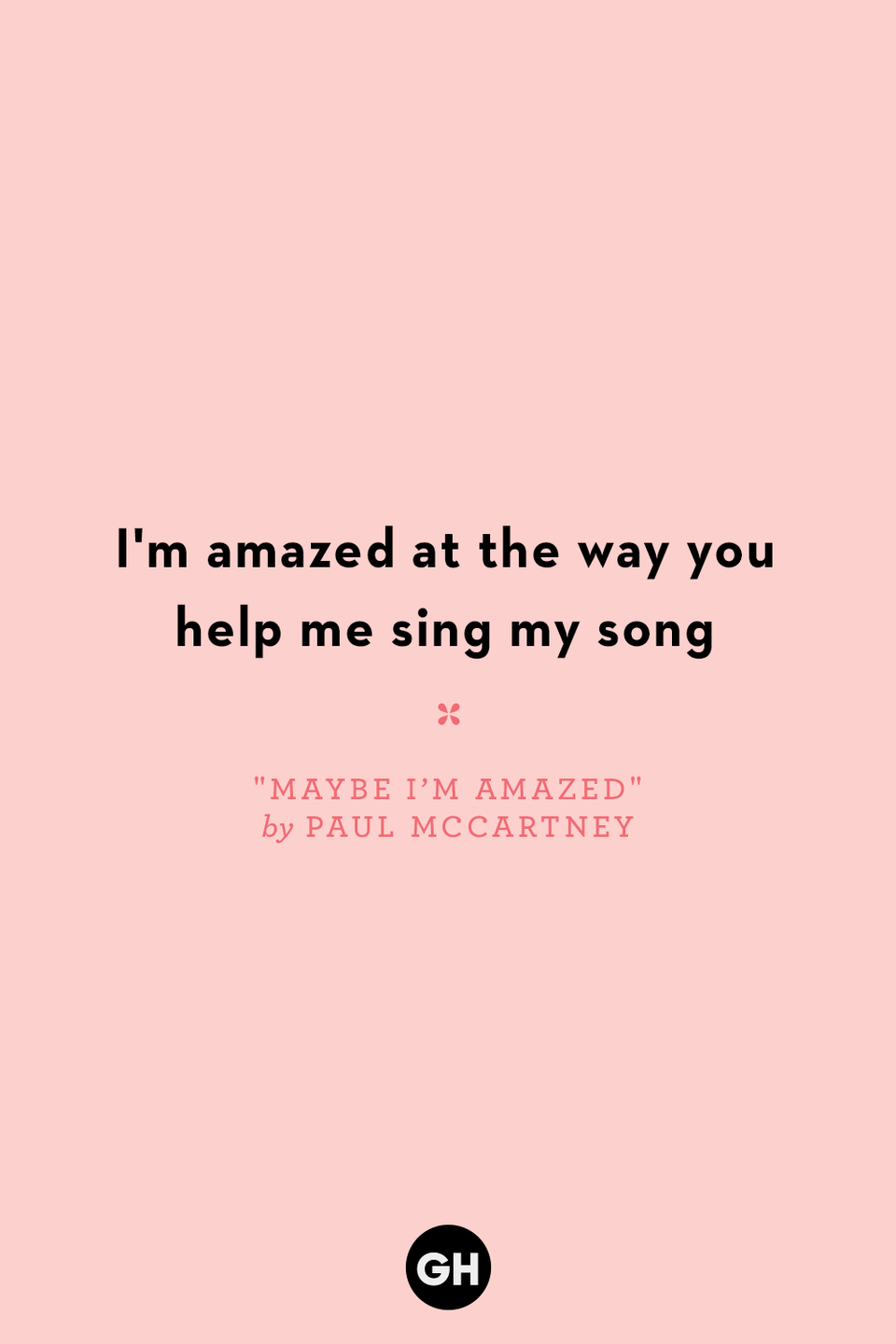 "Maybe I’m Amazed" by Paul McCartney