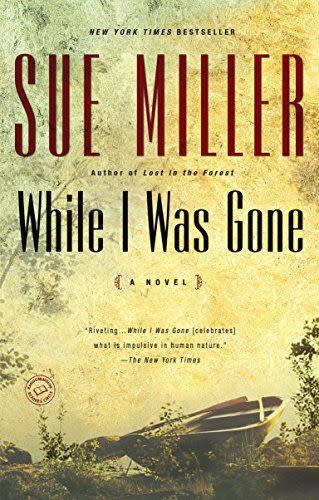 36) <i>While I Was Gone,</i> by Sue Miller