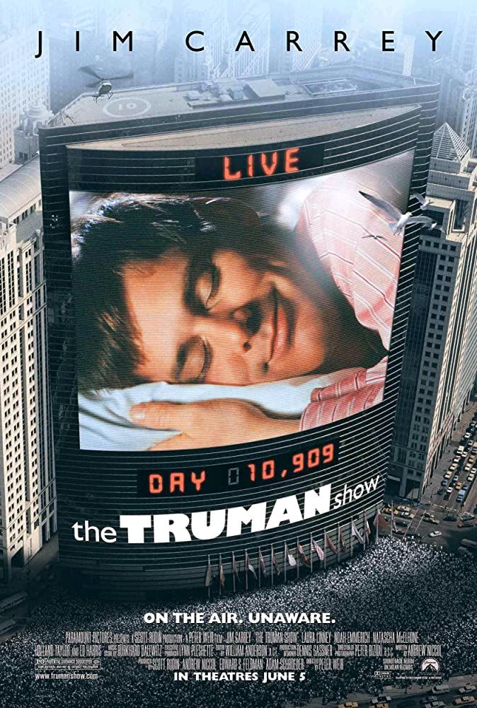 <p>For more of "the work within the work" we have <em>The Truman Show,</em> a production about a production and the film to send you into a storm of existential dread. Today, the show is broadcasted by CCTV.</p><p><a class="link " href="https://www.amazon.com/Truman-Show-Jim-Carrey/dp/B002SGYPS2/ref=sr_1_1?dchild=1&keywords=The+Truman+Show+%281998%29&qid=1603125445&sr=8-1&tag=syn-yahoo-20&ascsubtag=%5Bartid%7C2139.g.34385234%5Bsrc%7Cyahoo-us" rel="nofollow noopener" target="_blank" data-ylk="slk:WATCH HERE">WATCH HERE</a></p>