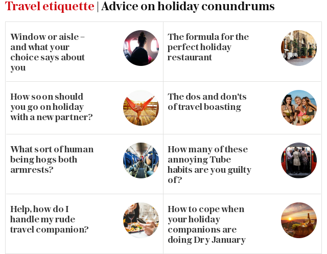 Travel etiquette | Advice on holiday conundrums