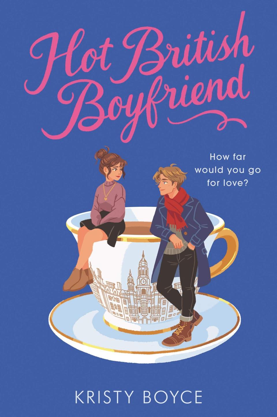 21) <i>Hot British Boyfriend</i>, by Kristy Boyce