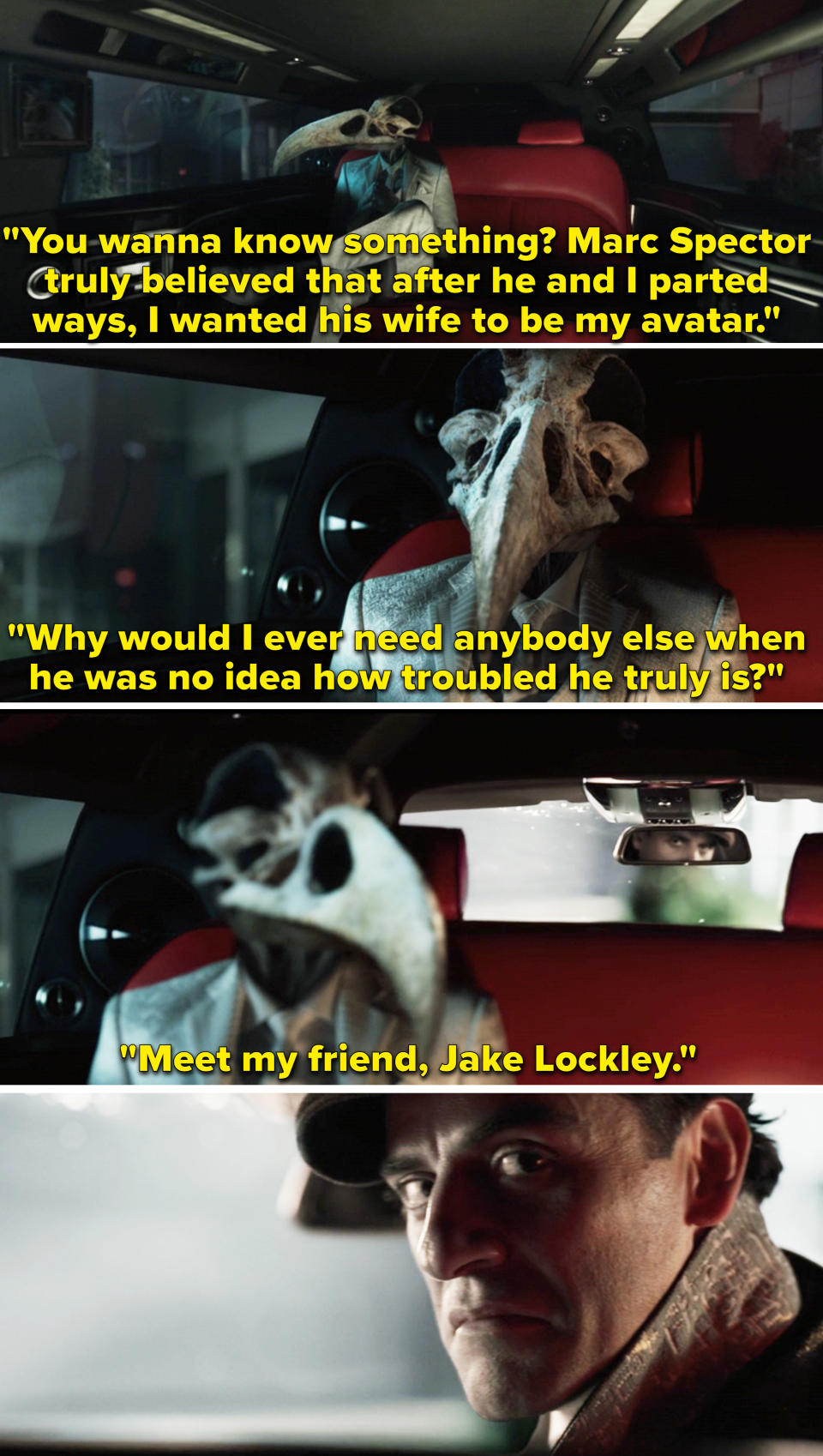 Khonshu talking in a car and saying, "Meet my friend, Jack Lockley," and Marc turning around and looking mad