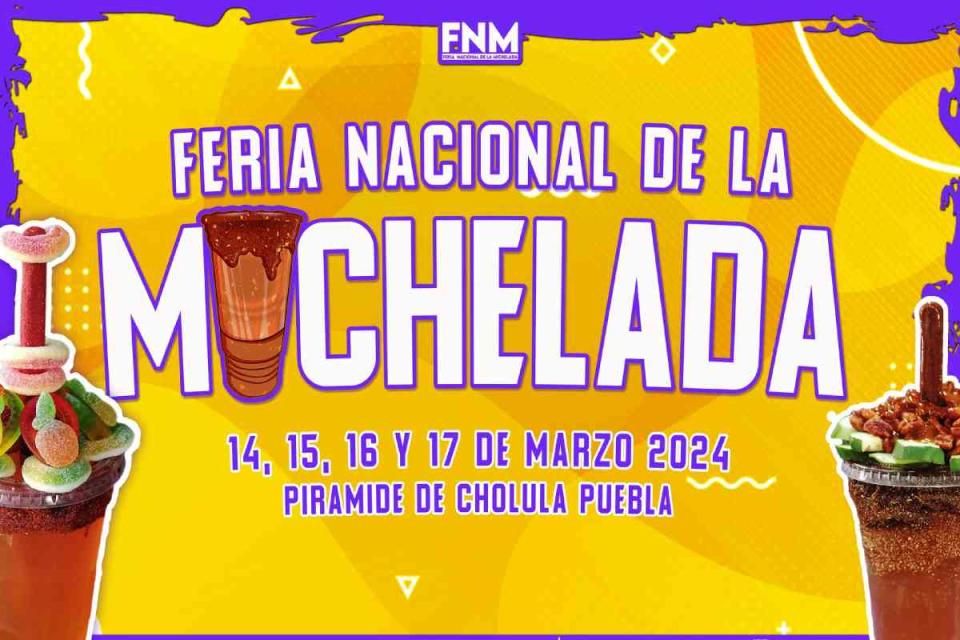 Cholula, Puebla, te espera que vivas uno de los eventos más grandes como lo es la Feria Nacional de la Michelada.