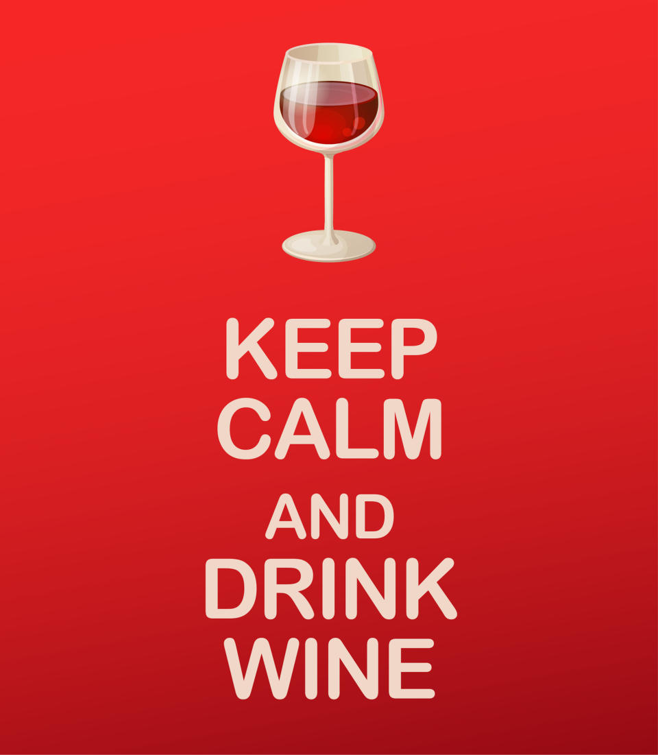 "Keep Calm And Drink Wine"