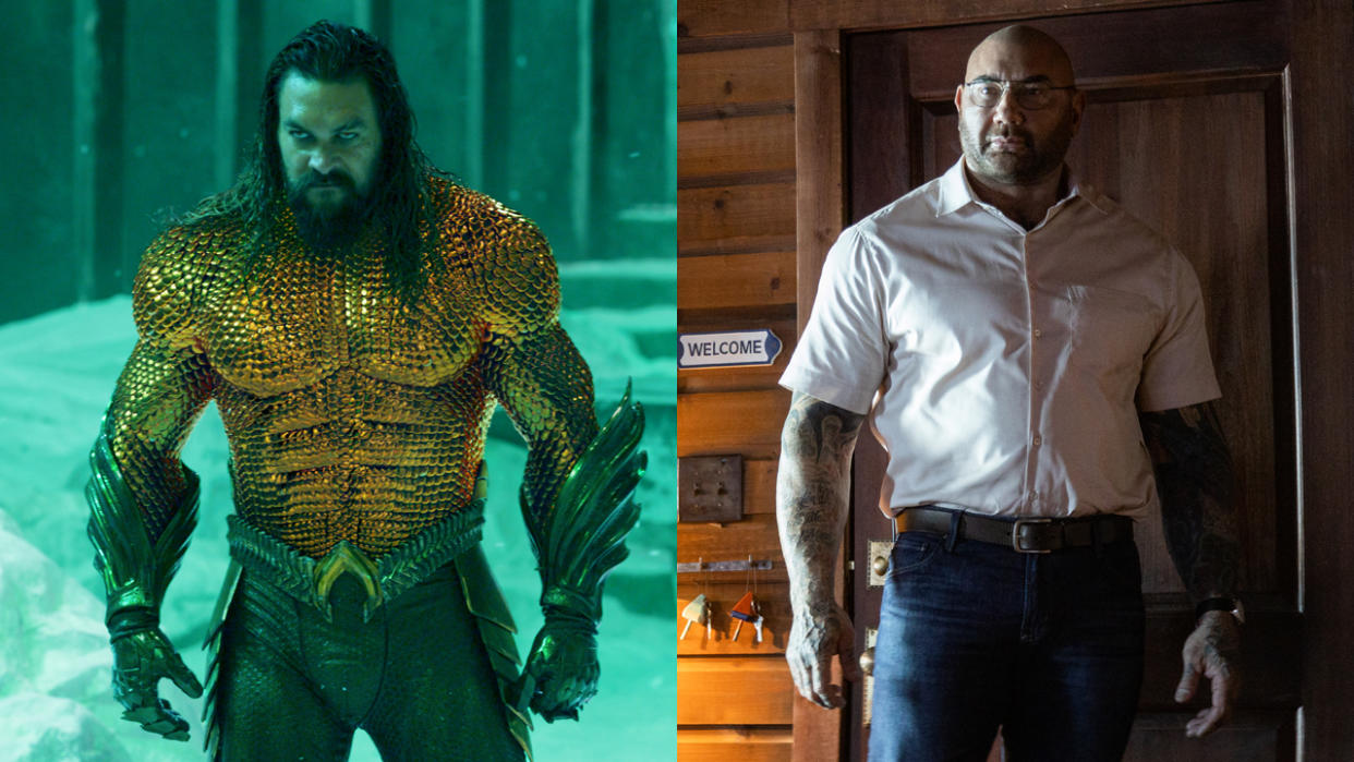  Jason Momoa in Aquaman And The Lost Kingdom and Dave Bautista in Knock At The Cabin. 