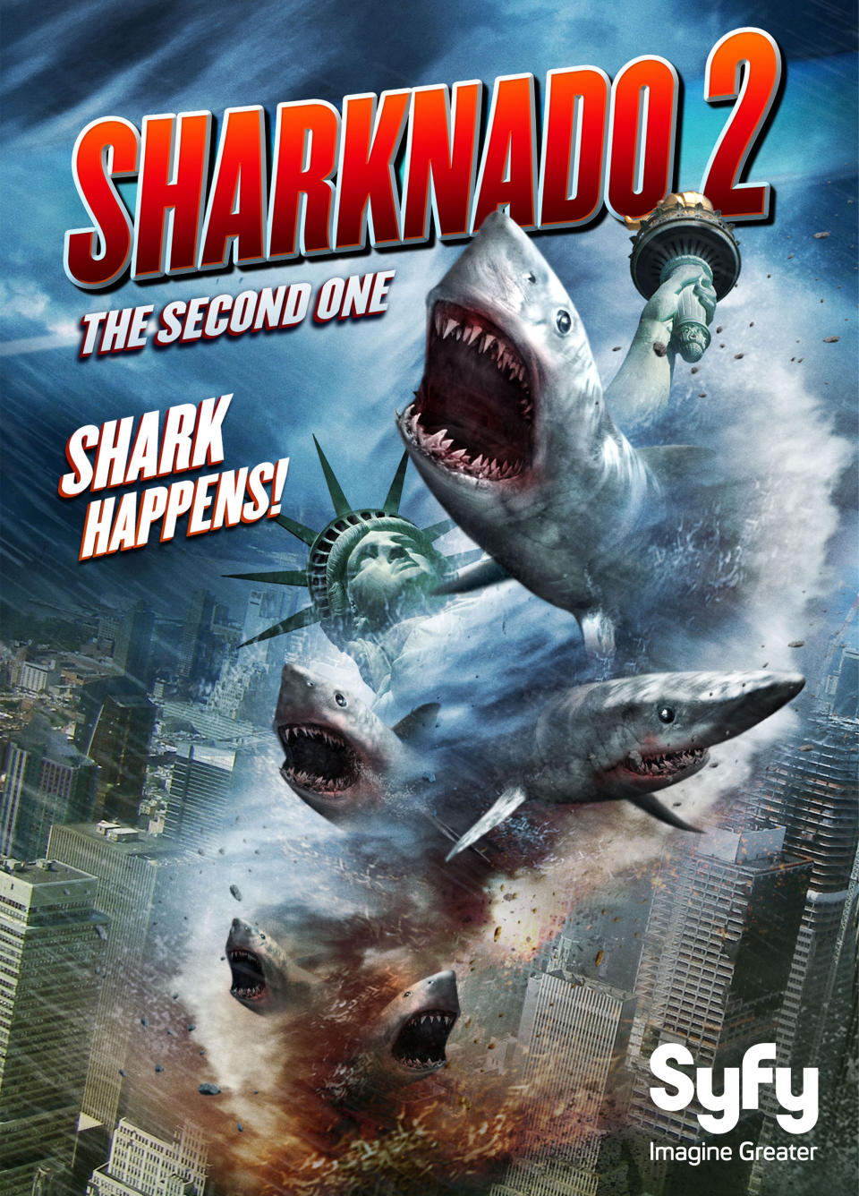 This photo released by NBCUniversal shows the key art for "Sharknado 2: The Second One." The new movie will take a bite out of New York City on July 30, 2014, in Syfy's sequel to the campy classic that aired last summer. (AP Photo/NBCUniversal)