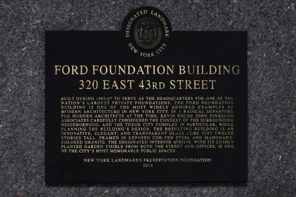 A plaque is displayed on the Ford Foundation Building in New York, Friday, Feb. 19, 2021. The foundation is one of nine grant makers that have issued a total of $3 billion in debt since June to cover increases in their grant making. (AP Photo/Seth Wenig)