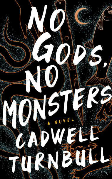No Gods, No Monsters (Blackstone Publishing / Blackstone Publishing)