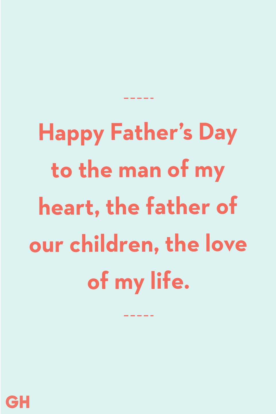 Send Your Husband the Sweetest Father's Day Message This Year Using These Quotes